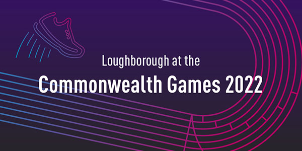 Loughborough at the Commonwealth Games 2022